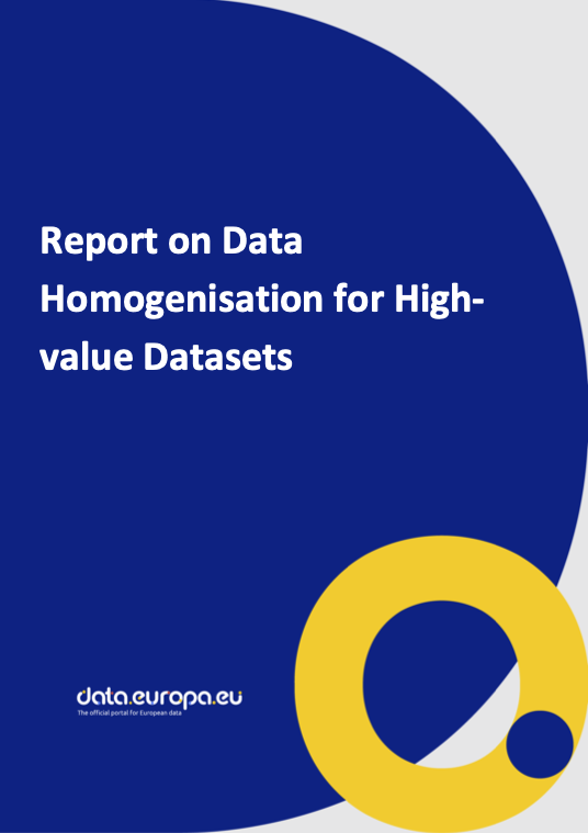 Report on Data Homogenisation for High-value Datasets