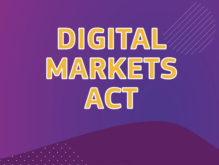 The Digital Markets Act: Fair and competitive digital markets